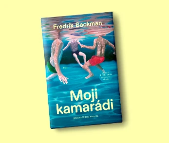 Moji kamarádi