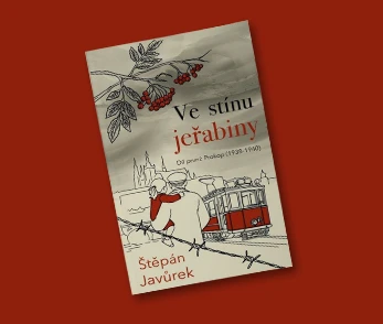 Ve stínu jeřabiny
