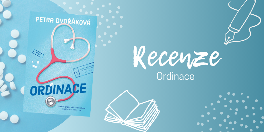 Ordinace – příběh, který našel krásu v obyčejnosti | RECENZE - titulní obrázek