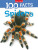100 Facts Spiders - Camilla de la Bédoyére