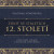 12. století ze série Život ve staletích - Vlastimil Vondruška