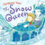 Christmas Time: The Snow Queen - Kelly Miles