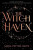 The Witch Haven - Smith Sasha Peyton