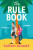 The Rule Book (poškozená) - Sarah Adams