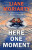 Here One Moment (poškozená) - Liane Moriarty
