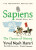 Sapiens A Graphic History, Volume 3: The Masters of History (poškozená) - Yuval Noah Harari