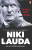 To Hell and Back - Niki Lauda