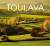 TOULAVA … od Tábora až k nám - Petr Mareš