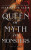 Queen of Myth and Monsters - Scarlett St. Clair