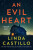 An Evil Heart - Linda Castillo