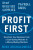 Profit First - Mike Michalowicz