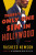 There's Only One Sin in Hollywood: A Novel - Rasheed Newson