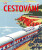 Cestování - Historie v obrazech - R. G. Grant,Simon Adams,Andrew Humphreys