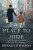 A Place to Hide - Ronald H. Balson
