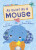 As Quiet As A Mouse - Karen Owen