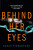 Behind Her Eyes - Sarah Pinborough
