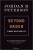 Beyond Order : 12 More Rules for Life - Jordan B. Peterson