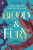 Blood & Fury - Justina Ireland,Tessa Gratton