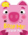 Boop Me! Hungry Pig - Claire Baker