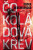 Čokoládová krev - Radka Denemarková