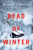 Dead of Winter - Darcy Coates