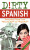 Dirty Spanish: Third Edition - Juan Caballero