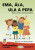 Ema, Ála, Ula a Pepa (Knihovnička ke Slabikáři AMOS) (K1-02) - 