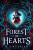 Forest of Hearts - M.A. Kuzniar