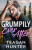 Grumpily Ever After - Teagan Hunter