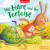 HARE & TORTOISE_AESOPS FABL PB - Kelly Miles