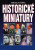 Historické miniatury - Miroslav Šiška