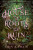 House of Roots and Ruin - Erin A. Craigová