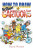 How to Draw Brilliant Cartoons - David Mostyn