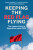 Keeping the Red Flag Flying - Richard Johnson,Gavin Hyman,Mark Garnett