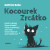 Kocourek Zrcátko - Gottfried Keller