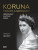 Koruna Pravdy a nepravdy - kolektiv autorů