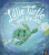 Little Turtle and the Sea - Becky Davies