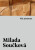 Má písmena - Milada Součková