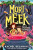 Mort the Meek and the Perilous Prophecy - Rachel Delahayeová