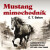 Mustang mimochodník - Ernest Thompson Seton