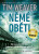 Němé oběti - Tim Weaver