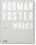Norman Foster - Philip Jodidio,Norman Foster