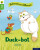 Oxford Reading Tree Word Sparks: Level 2: Duck-bot - Rachel Russ