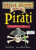 Piráti - Terry Deary,Martin Brown