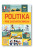 Politika pre začiatočníkov - Alex Frith,Rosie Hore,Louie Stowell