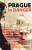 Prague in Danger : The Years of German Occupation, 1939-45: Memories and History, Terror and Resistance, Theater and Jazz, Film and Poetry, Politics and War - Peter Demetz