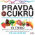 Pravda o cukru - Jessie Inchauspé