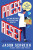 Press Reset - Jason Schreier