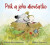 Psík a jeho dievčatko (slovensky) - Martha Brockenbrough