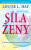 Síla ženy - Louise L. Hay